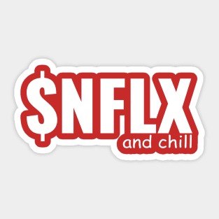 Netflix and Chill Sticker